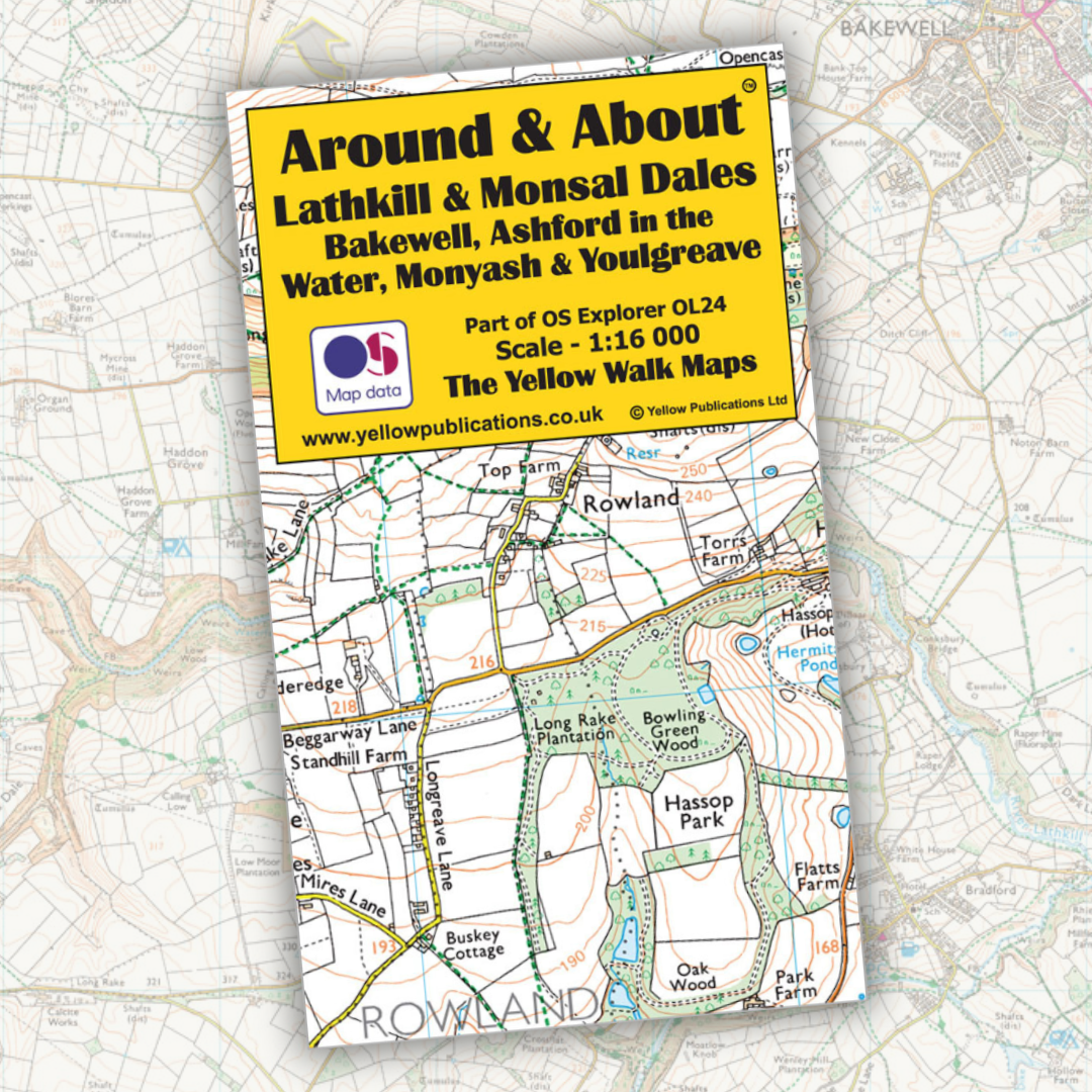 Around & About Lathkill & Monsal Dales