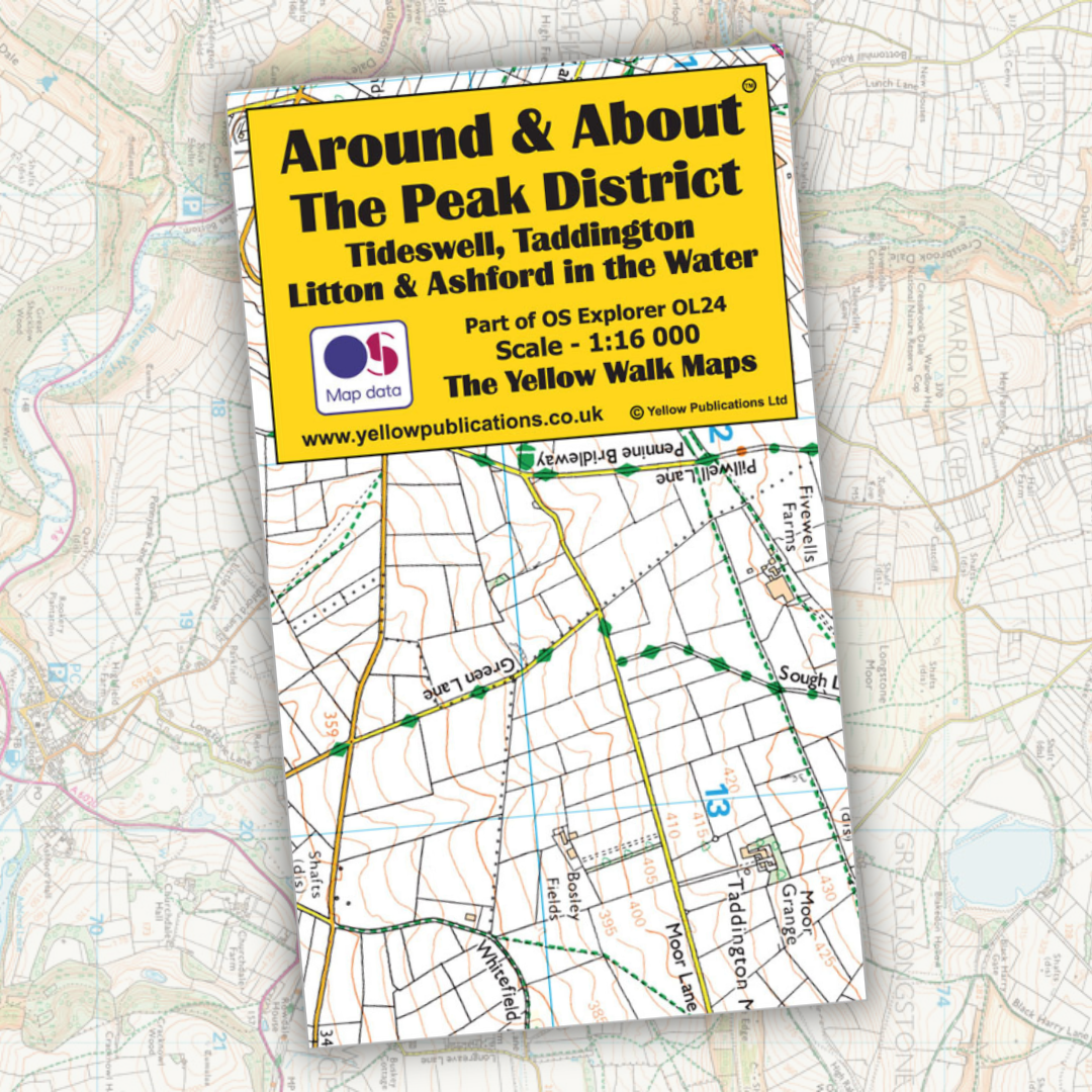 Around & About Tideswell, Taddington, Litton & Ashford in the Water