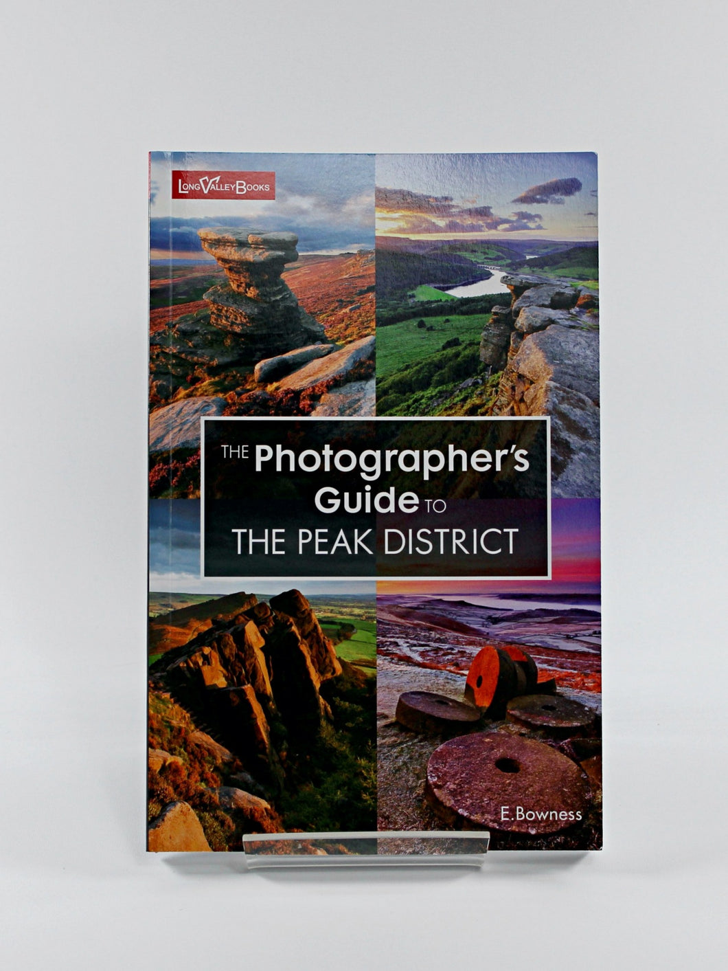 The Photographers Guide to the Peak District