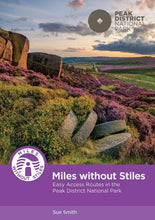 Load image into Gallery viewer, Miles Without Stiles - Easy Access Routes in the Peak District